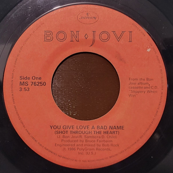 Bon Jovi – You Give Love A Bad Name (Shot Through The Heart)