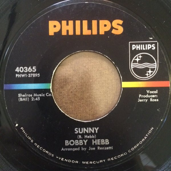Bobby Hebb – Sunny / Bread