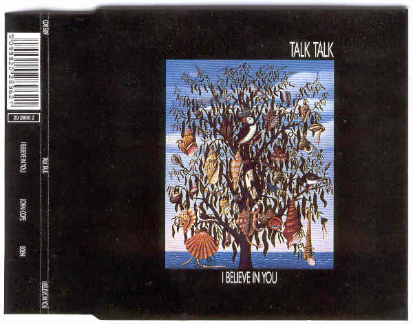 Talk Talk – I Believe In You