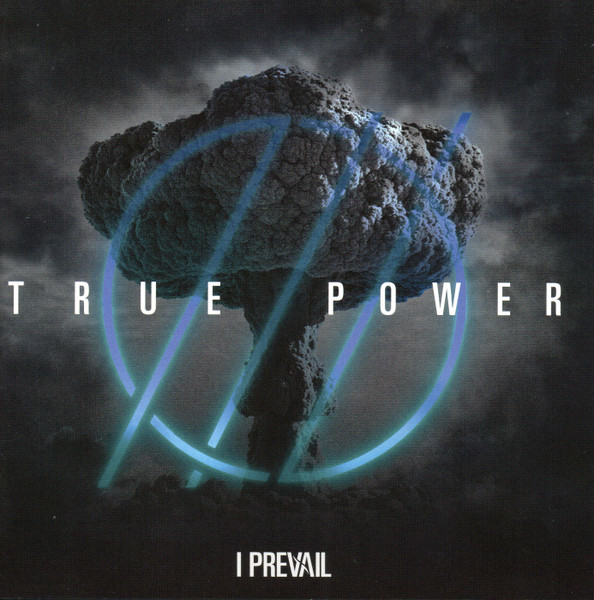 I Prevail – True Power