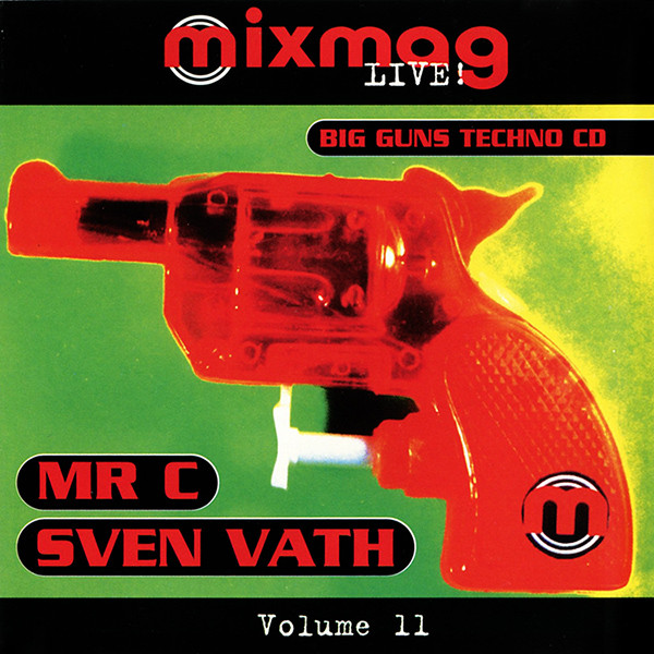 Mr. C / Sven Väth – Mixmag Live! Volume 11