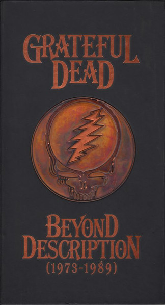 The Grateful Dead – Beyond Description (1973-1989)