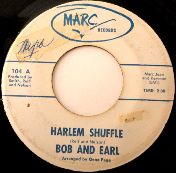 Bob & Earl – Harlem Shuffle