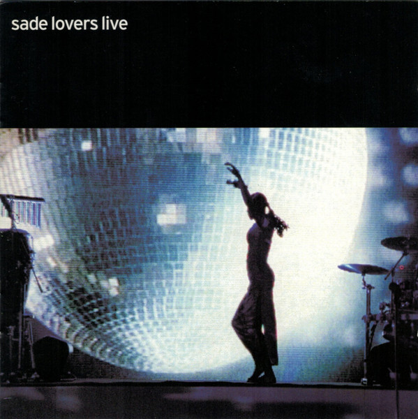 Sade – Lovers Live