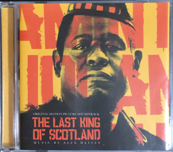 Various – The Last King Of Scotland (Original Motion Picture Soundtrack)