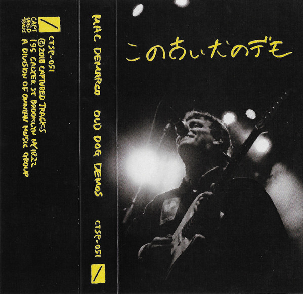Mac Demarco – Old Dog Demos