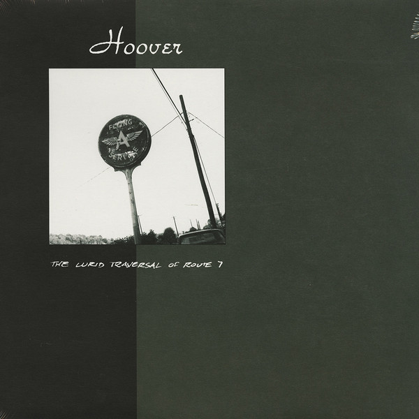 Hoover – The Lurid Traversal Of Route 7