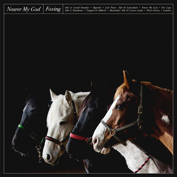 Foxing – Nearer My God