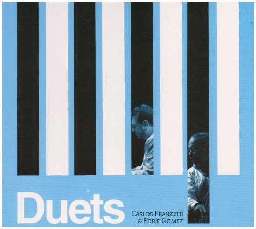 Carlos Franzetti,  Eddie Gomez – Duets