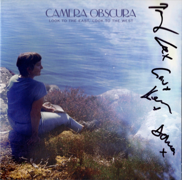Camera Obscura – Look To The East, Look To The West