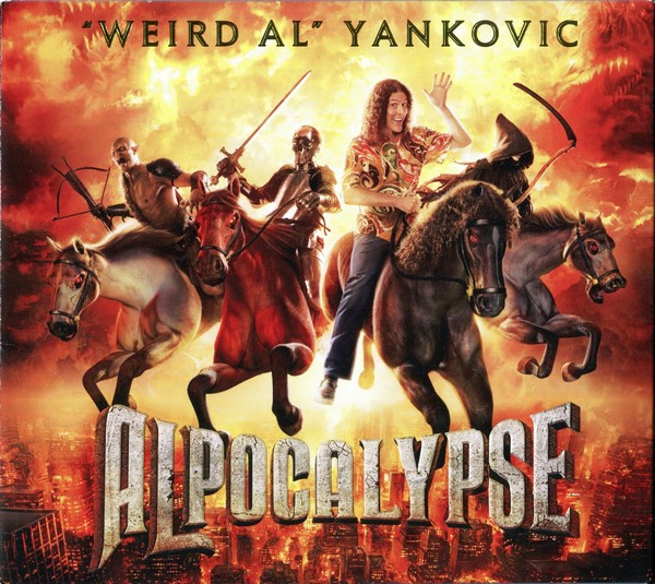 "Weird Al" Yankovic – Alpocalypse