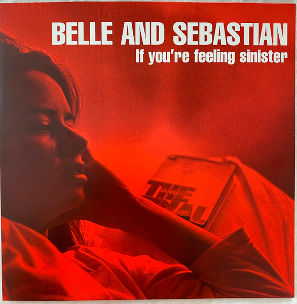 Belle & Sebastian – If You're Feeling Sinister