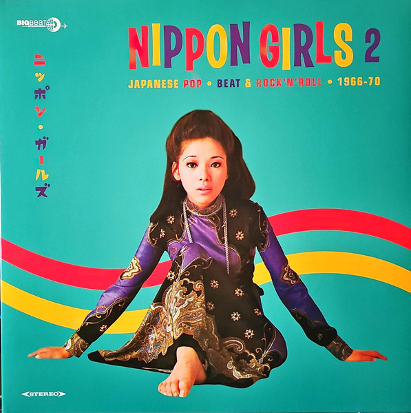 Various – Nippon Girls 2: Japanese Pop, Beat & Rock'N'Roll 1966-70