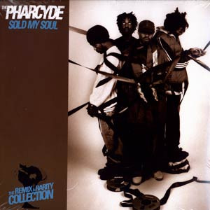 The Pharcyde – Sold My Soul