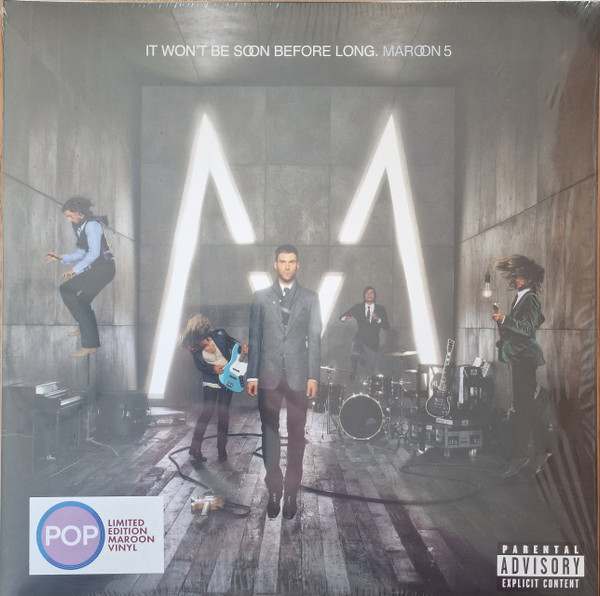 Maroon 5 – It Won't Be Soon Before Long
