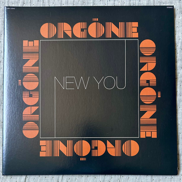 Orgone – New You