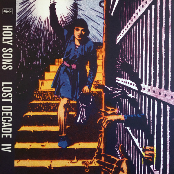 Holy Sons – Lost Decade IV