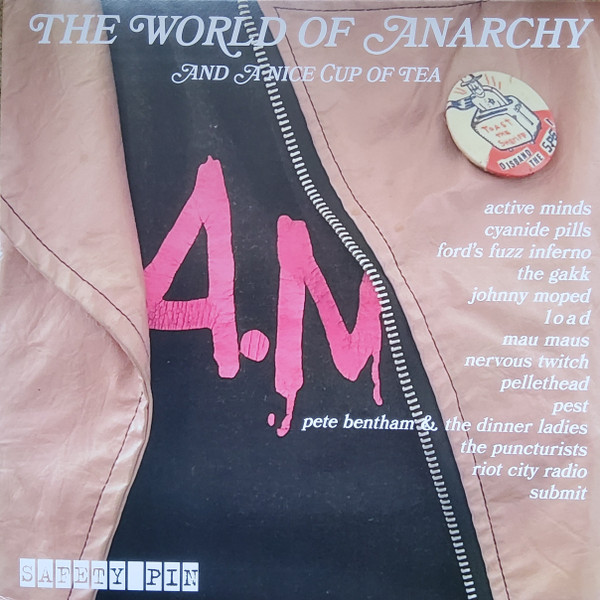 Various – The World Of Anarchy (and A Nice Cup Of Tea)