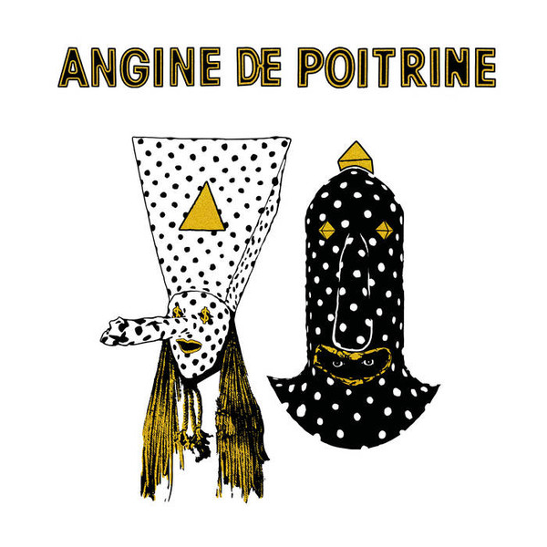 Angine De Poitrine – Angine De Poitrine Vol. 1