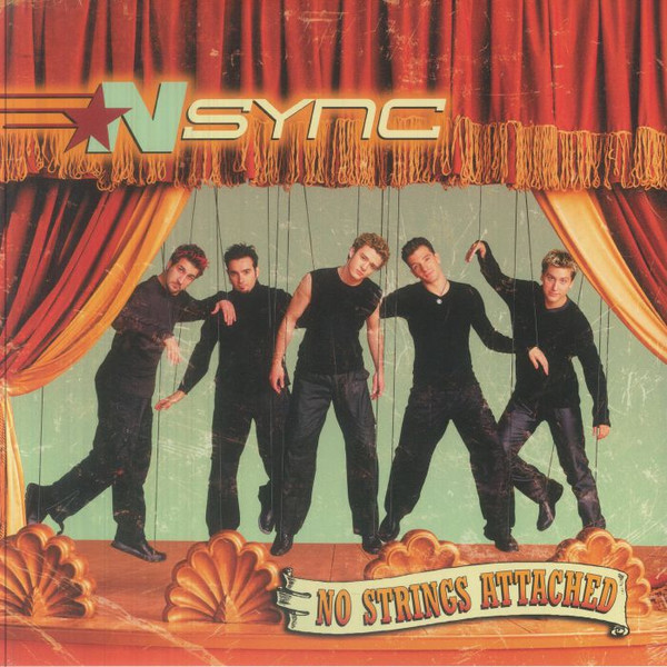 *NSYNC – No Strings Attached