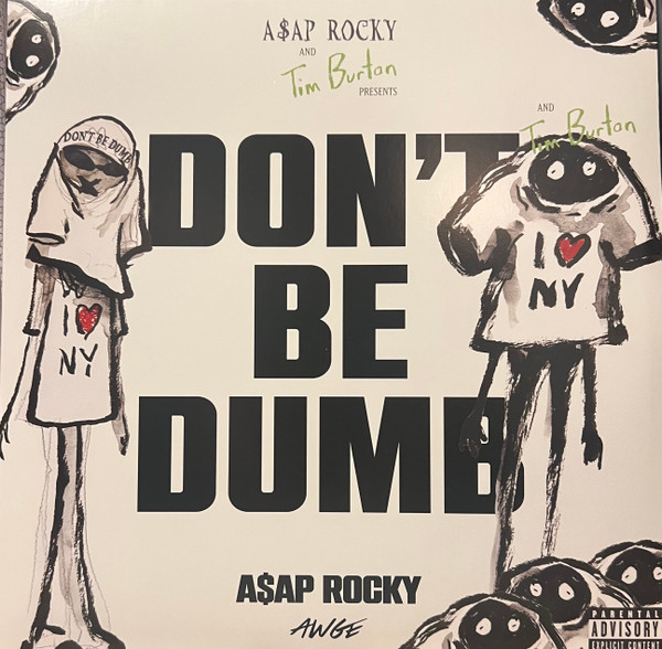 ASAP Rocky – Don't Be Dumb