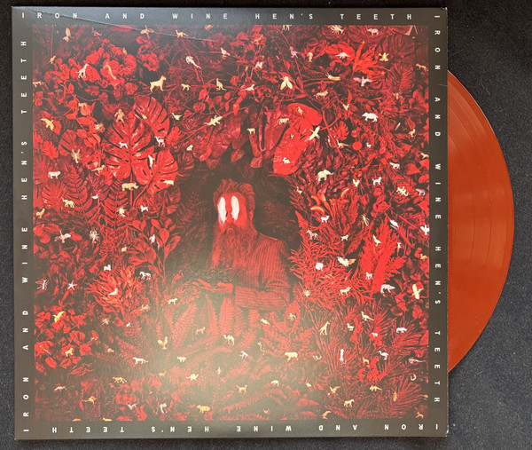 Iron And Wine – Hen's Teeth