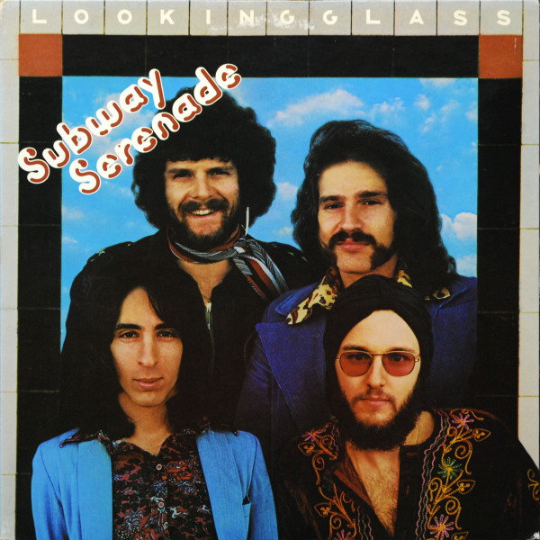 Looking Glass – Subway Serenade
