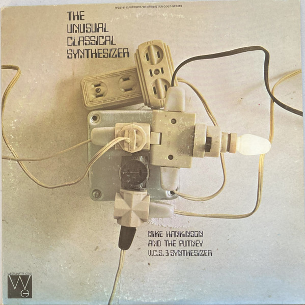 Mike Hankinson – The Unusual Classical Synthesizer