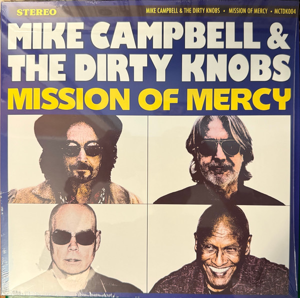 The Dirty Knobs – Mission Of Mercy