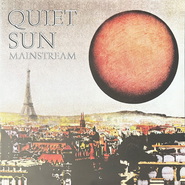Quiet Sun – Mainstream