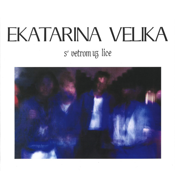 Ekatarina Velika – S' Vetrom Uz Lice