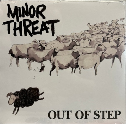 Minor Threat – Out Of Step
