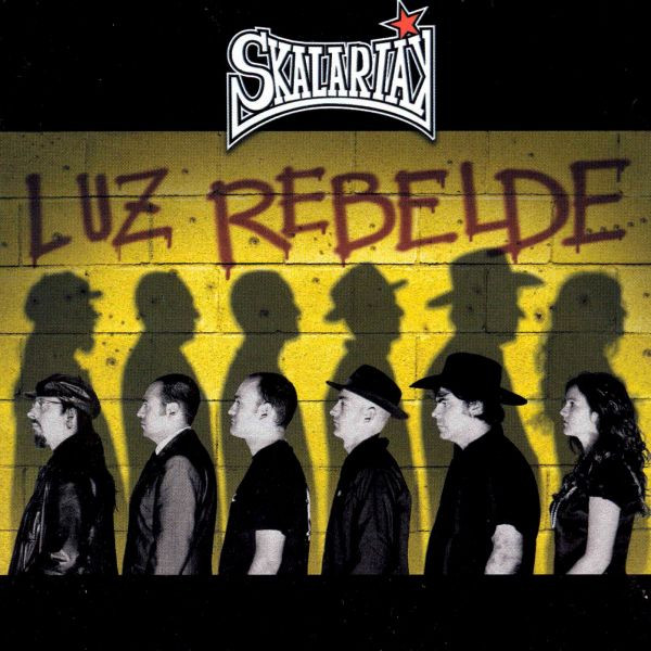 Skalariak – Luz Rebelde