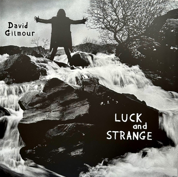 David Gilmour – Luck And Strange
