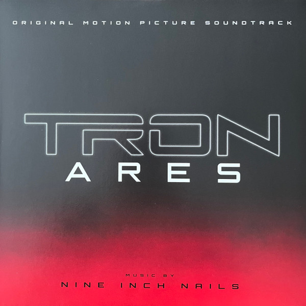 Nine Inch Nails – Tron: Ares (Original Motion Picture Soundtrack)