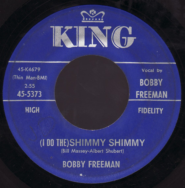 Bobby Freeman – (I Do The) Shimmy Shimmy