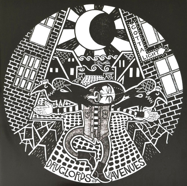 The Druglords Of The Avenues – Gotta Light