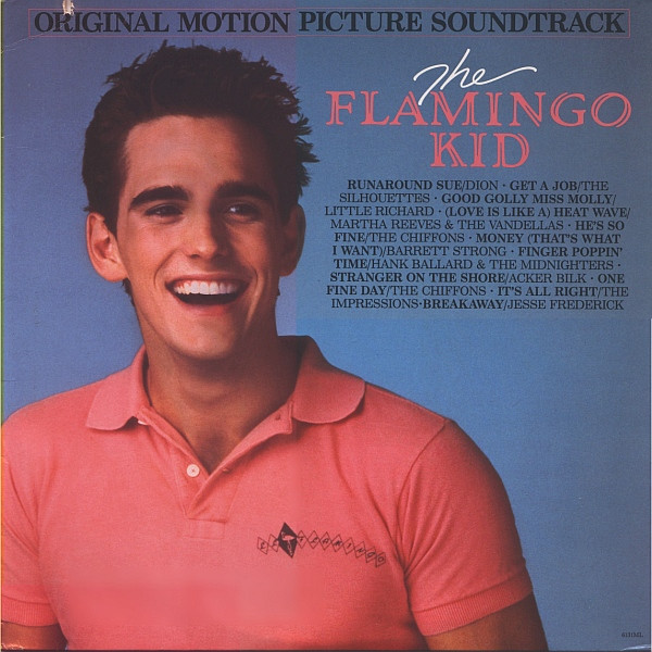 Various – The Flamingo Kid (Original Motion Picture Soundtrack)