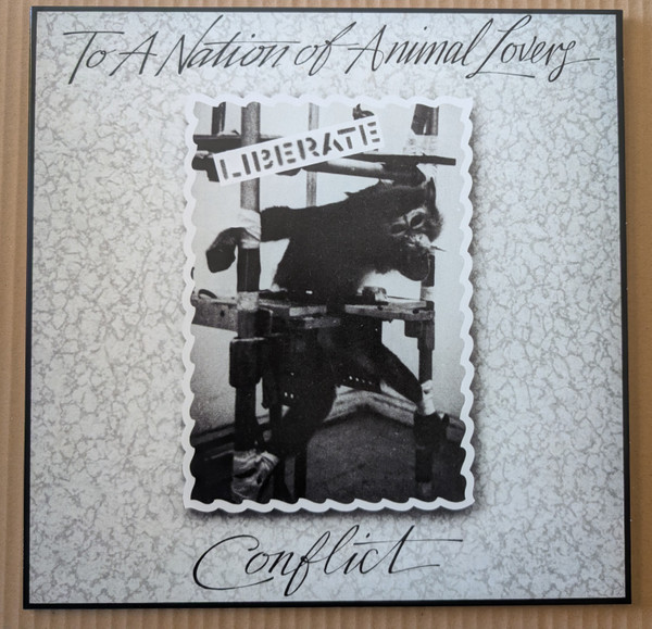 Conflict – To A Nation Of Animal Lovers
