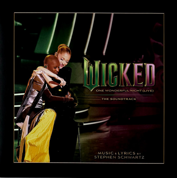 Stephen Schwartz – Wicked: One Wonderful Night (Live) - The Soundtrack