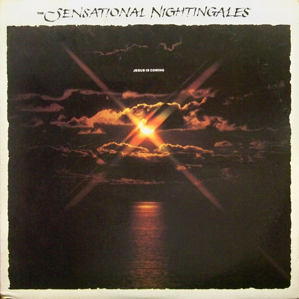 The Sensational Nightingales – Jesus Is Coming