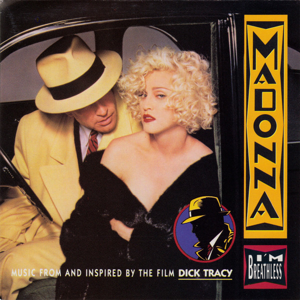 Madonna – I'm Breathless (Music From And Inspired By The Film Dick Tracy)
