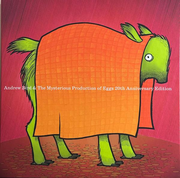 Andrew Bird – The Mysterious Production Of Eggs 20th Anniversary Edition