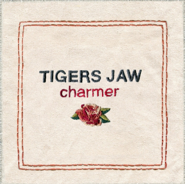 Tigers Jaw – Charmer