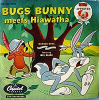 Mel Blanc – Bugs Bunny Meets Hiawatha