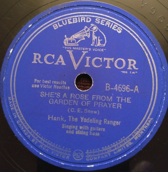 Hank Snow – She's A Rose From The Garden Of Prayer / The Broken Wedding Ring