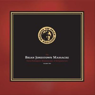 The Brian Jonestown Massacre – Tepid Peppermint Wonderland: A Retrospective (Volume Two)
