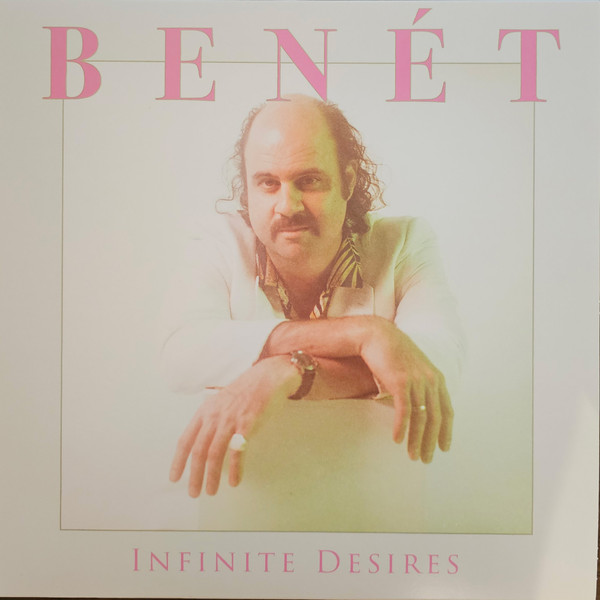 Donny Benet – Infinite Desires