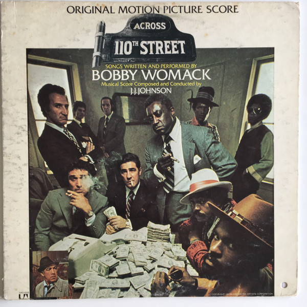 Bobby Womack,  J.J. Johnson – Across 110th Street