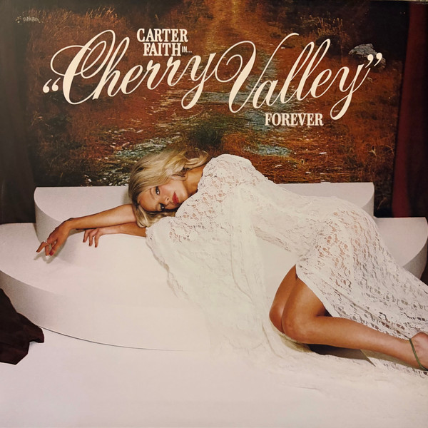 Carter Faith – Cherry Valley Forever